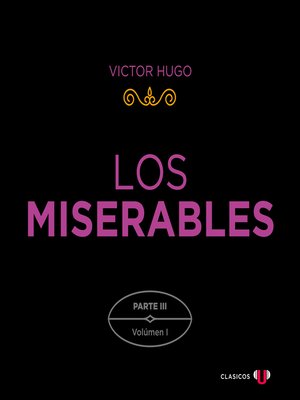 cover image of Los Miserables. Parte III (Volumen I)